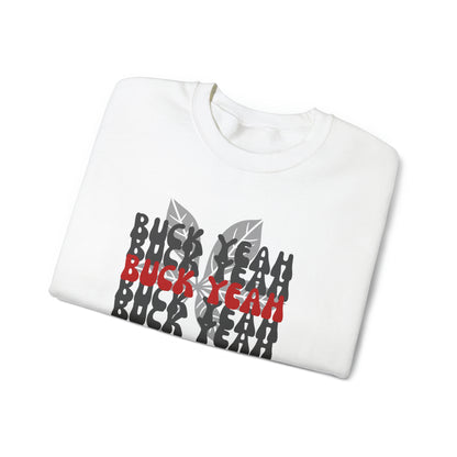 Buck Yeah Sweatshirt (unisex)