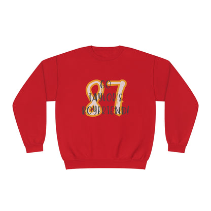 Go Taylor's BF - Kelce Chiefs Sweatshirt